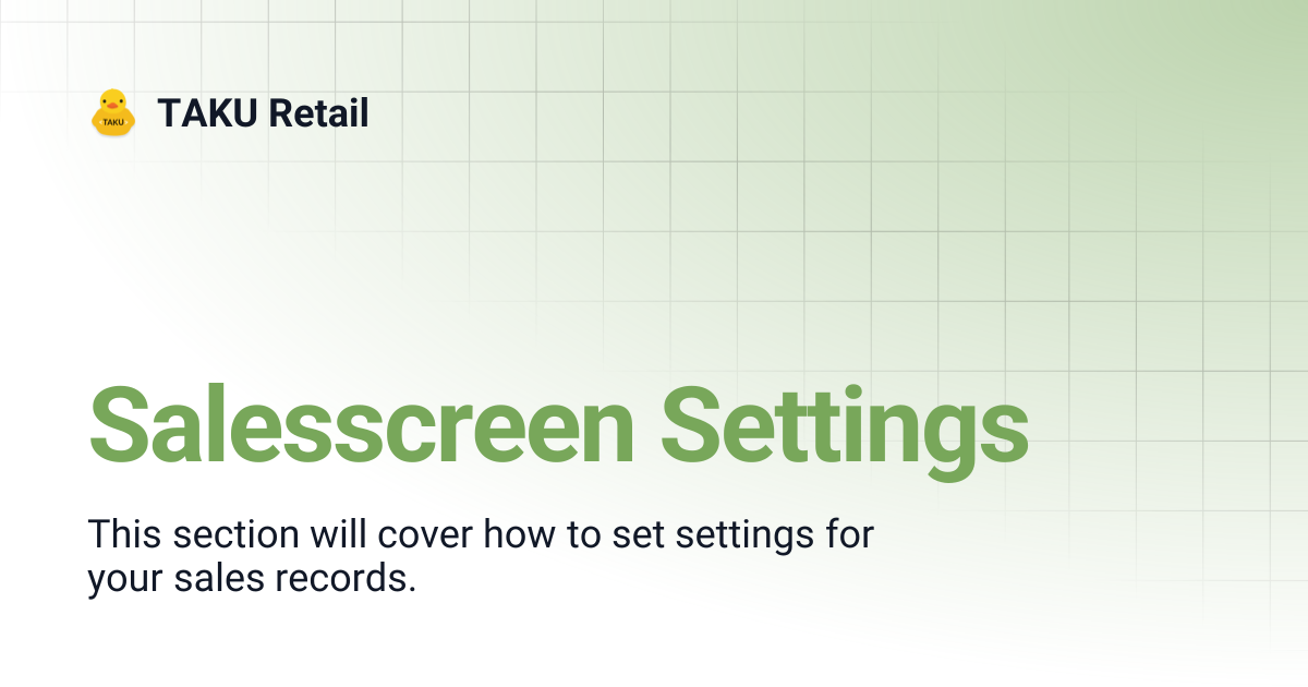 Salesscreen Settings | TAKU Retail