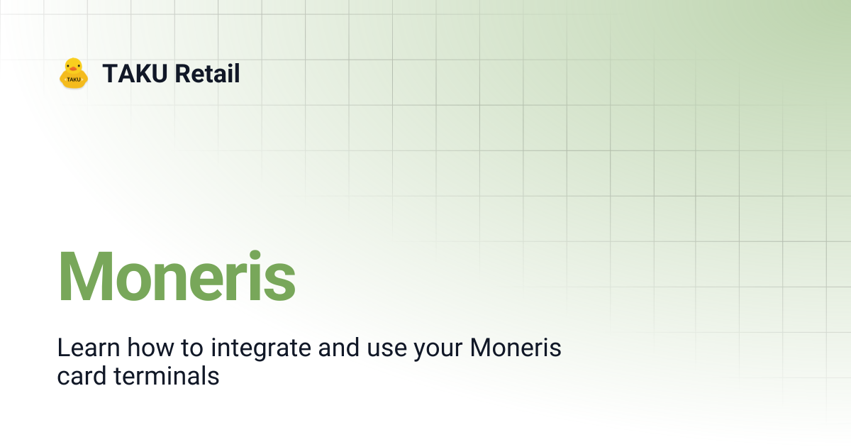 Moneris | TAKU Retail